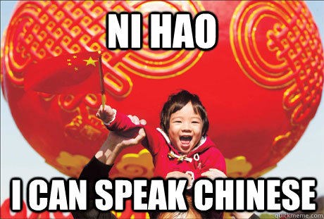 ni hao I can speak chinese  Second World Success