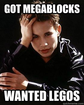 Got megablocks wanted legos  