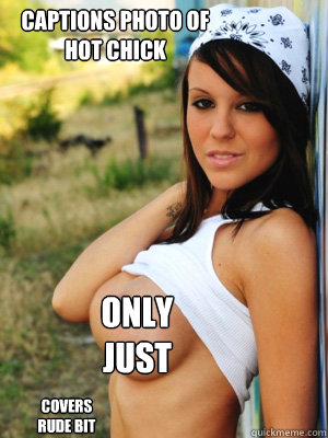Captions photo of hot chick only just covers rude bit - Captions photo of hot chick only just covers rude bit  Misc