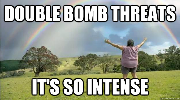 Double Bomb Threats It's so intense - Double Bomb Threats It's so intense  Misc