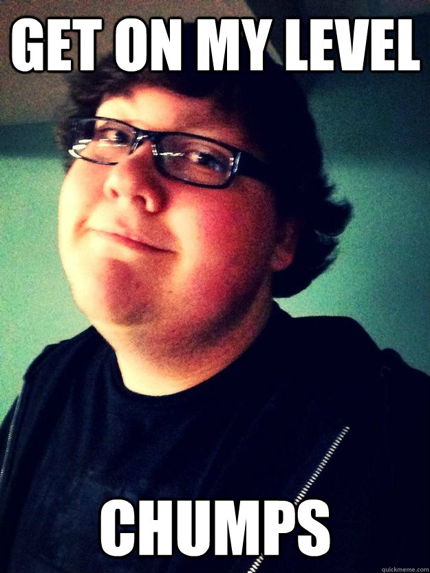 GET ON MY LEVEL CHUMPS - GET ON MY LEVEL CHUMPS  Thuggin Jonny