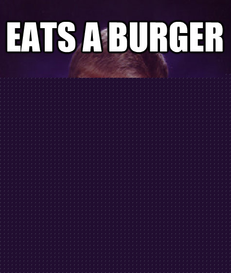 Eats a burger killed by cows  Unlucky Brian