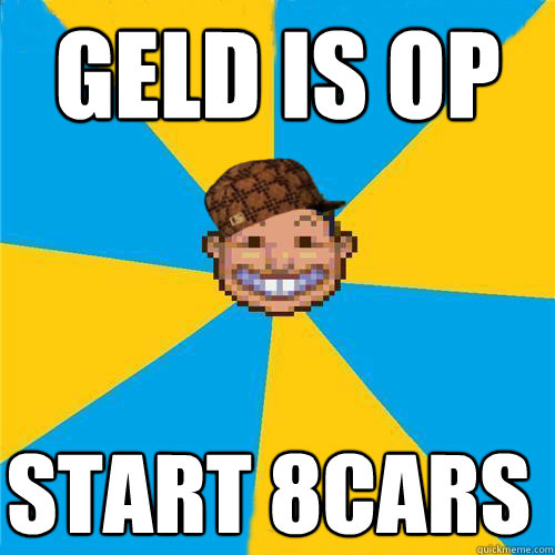 geld is op start 8cars  Scumbag Rollercoaster Tycoon Guest