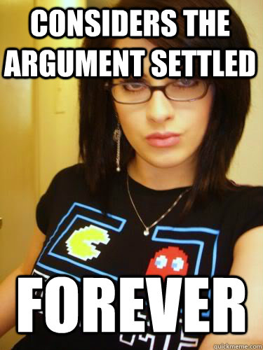considers the argument settled forever  Cool Chick Carol