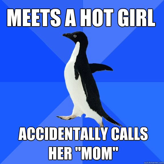 Meets a hot girl accidentally calls her 