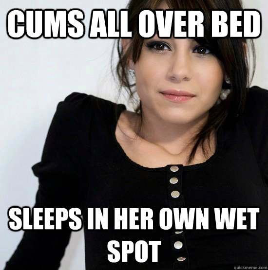 cums all over bed sleeps in her own wet spot  Good Girl Gabby