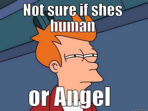 NOT SURE IF SHES HUMAN OR ANGEL  Futurama Fry