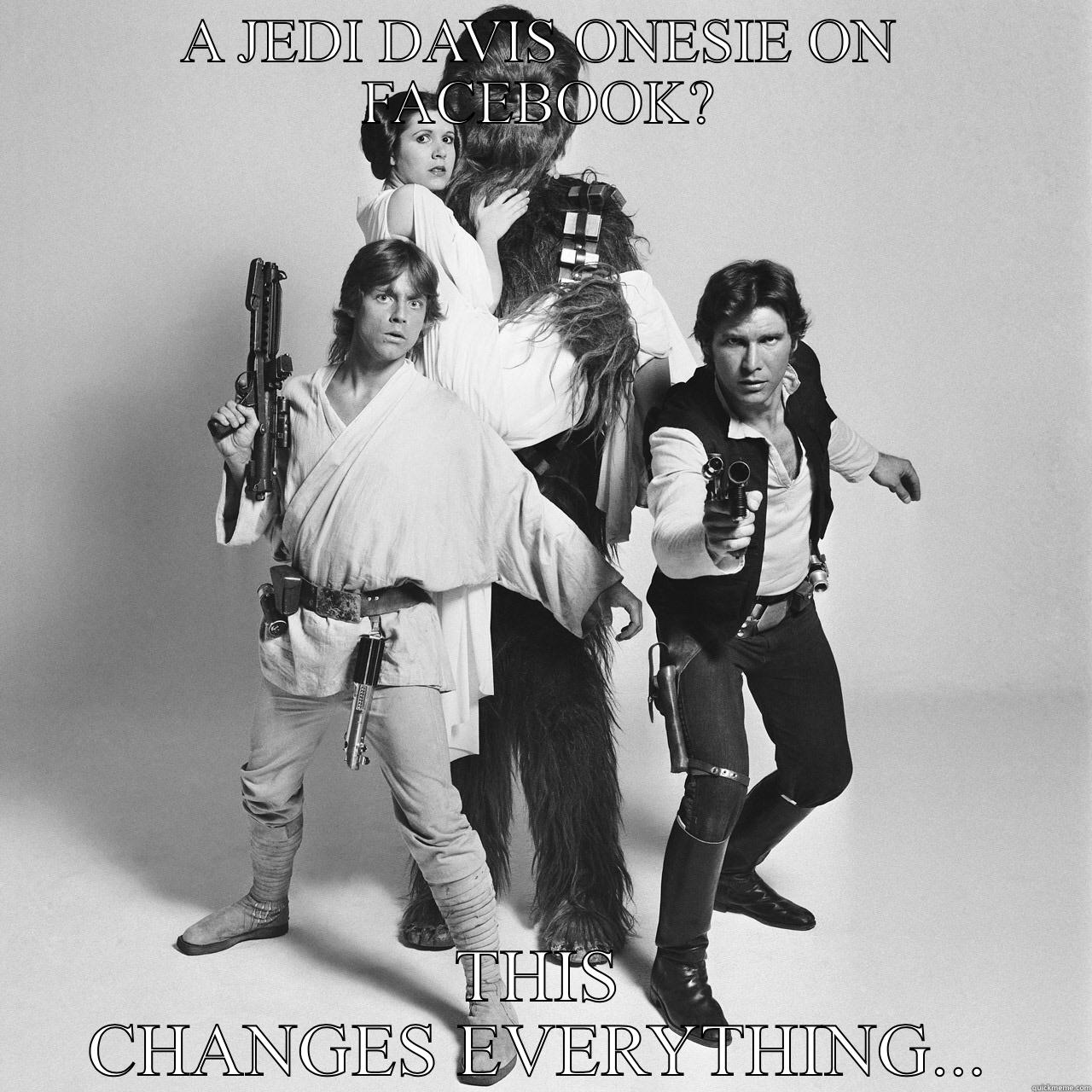 A JEDI DAVIS ONESIE ON FACEBOOK? THIS CHANGES EVERYTHING... Misc