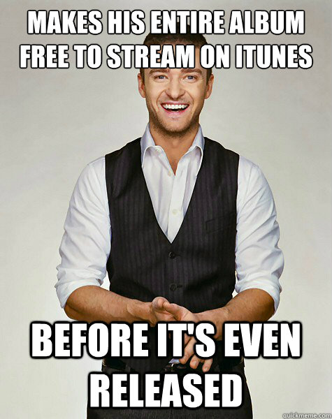 Makes his entire album free to stream on itunes before it's even released  