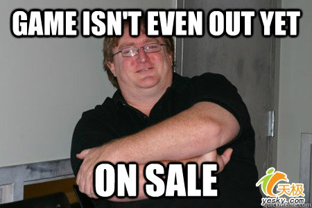 Game isn't even out yet on sale - Game isn't even out yet on sale  Good Guy Gaben