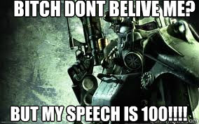 Bitch dont belive me? But my speech is 100!!!!  