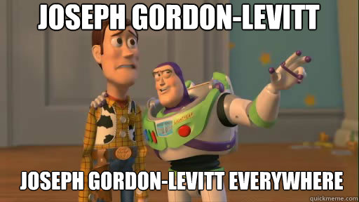 Joseph Gordon-Levitt Joseph Gordon-Levitt Everywhere  Everywhere