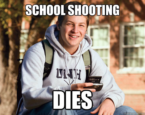 School Shooting Dies  College freshmen