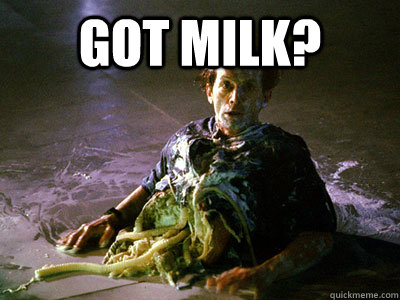 got milk?  - got milk?   Bishop milk