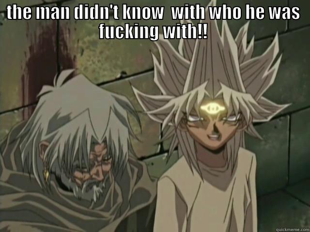 THE MAN DIDN'T KNOW  WITH WHO HE WAS FUCKING WITH!!  Misc