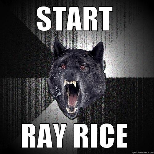 start ray rice - START RAY RICE Insanity Wolf