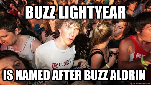 Buzz Lightyear is named after Buzz Aldrin  Sudden Clarity Clarence