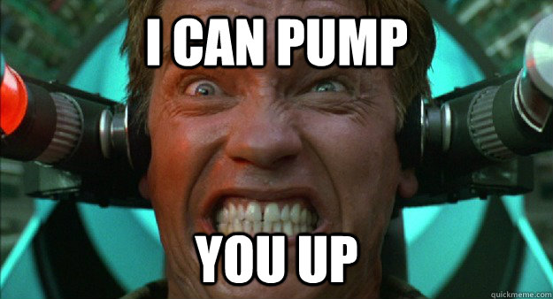 I can Pump You up  Arnold