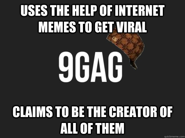uses the help of internet memes to get viral claims to be the creator of all of them  