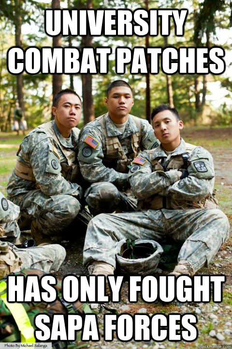 university combat patches has only fought SAPA forces - university combat patches has only fought SAPA forces  Hooah ROTC Cadet