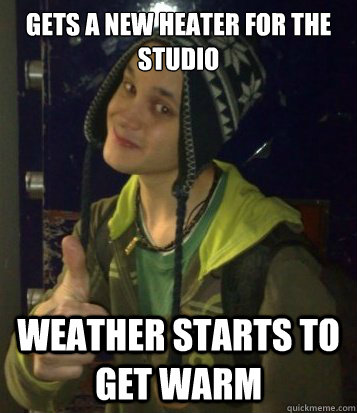 gets a new heater for the studio weather starts to get warm   Mehta Mechanics