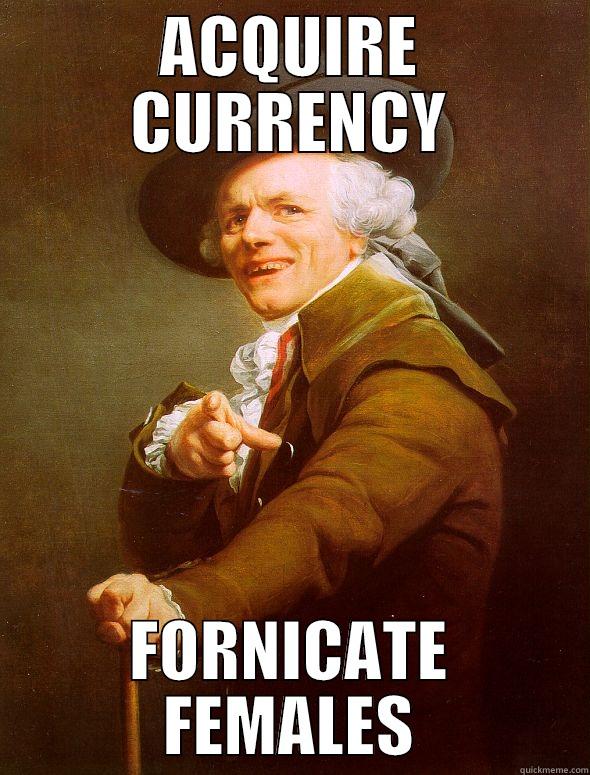 ACQUIRE CURRENCY FORNICATE FEMALES Joseph Ducreux