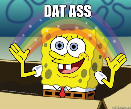 DAT ASS   Spongebob rainbow