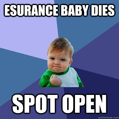 esurance baby dies spot open  Success Kid
