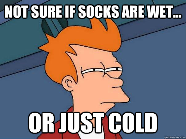 Not sure if socks are wet... Or just cold - Not sure if socks are wet... Or just cold  Futurama Fry