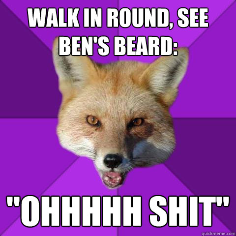 Walk in round, See Ben's Beard: 