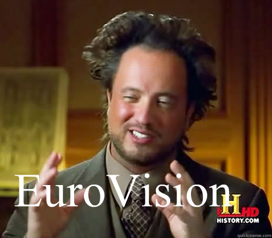  EuroVision -  EuroVision  Ancient Aliens