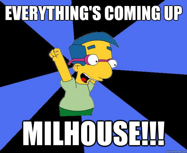 Coming up milhouse. like. meh. caption. 