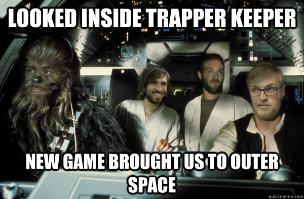 looked inside trapper keeper new game brought us to outer space  