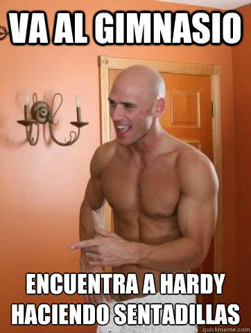 VA AL GIMNASIO ENCUENTRA A HARDY HACIENDO SENTADILLAS
   Deep Johnny Sins