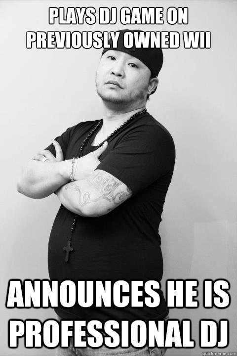 plays dj game on previously owned wii announces he is professional dj - plays dj game on previously owned wii announces he is professional dj  Shady Asian Guy