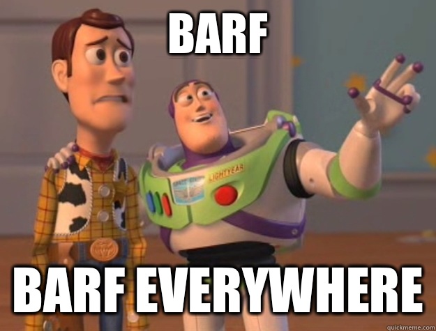Barf Barf everywhere  Buzz Lightyear