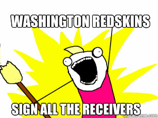 Washington Redskins sign all the receivers  All The Things
