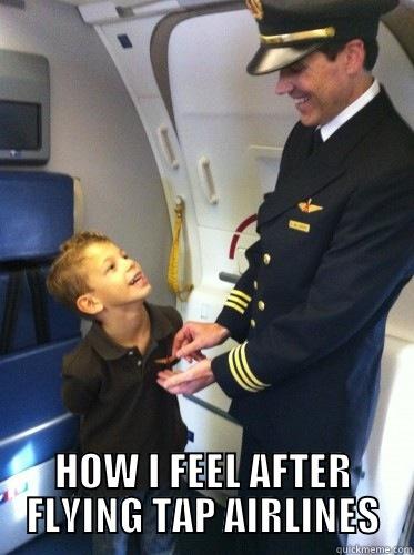  HOW I FEEL AFTER FLYING TAP AIRLINES Misc