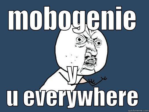 MOBOGENIE Y U EVERYWHERE Y U No