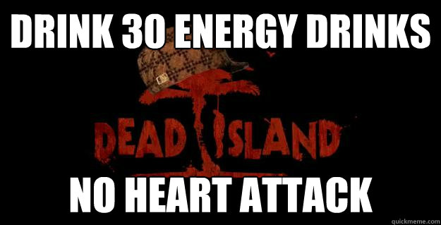 Drink 30 Energy Drinks No Heart Attack - Drink 30 Energy Drinks No Heart Attack  Misc