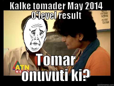 KALKE TOMADER MAY 2014 O'LEVEL RESULT TOMAR ONUVUTI KI? Misc