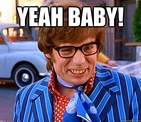 Yeah Baby!   Groovy Austin Powers