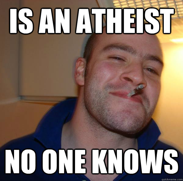 Is an Atheist No one knows - Is an Atheist No one knows  Misc