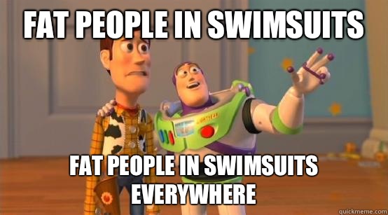 Fat people in swimsuits Fat people in swimsuits everywhere  Buzz Glitter