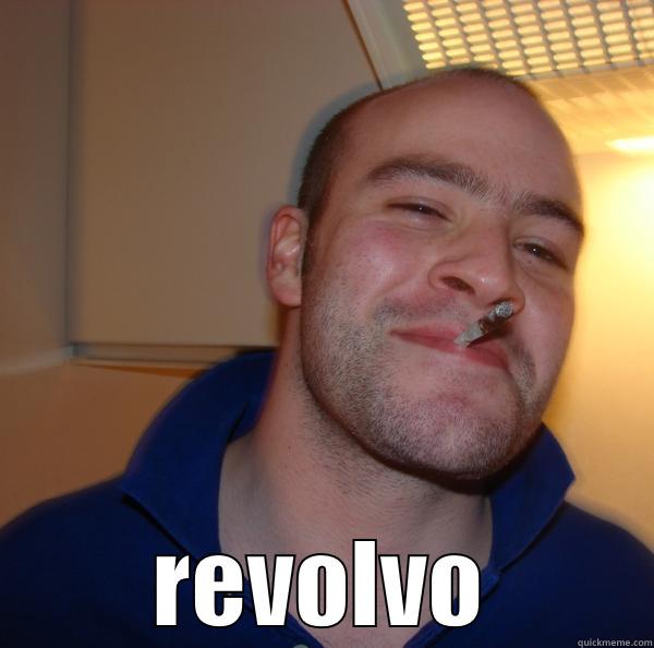  REVOLVO Good Guy Greg 