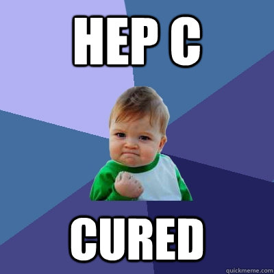 Hep c cured  Success Kid