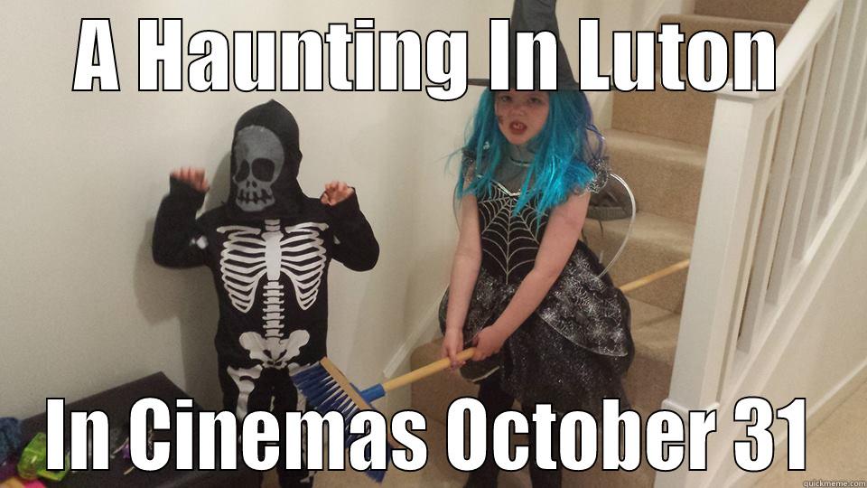 A HAUNTING IN LUTON IN CINEMAS OCTOBER 31 Misc