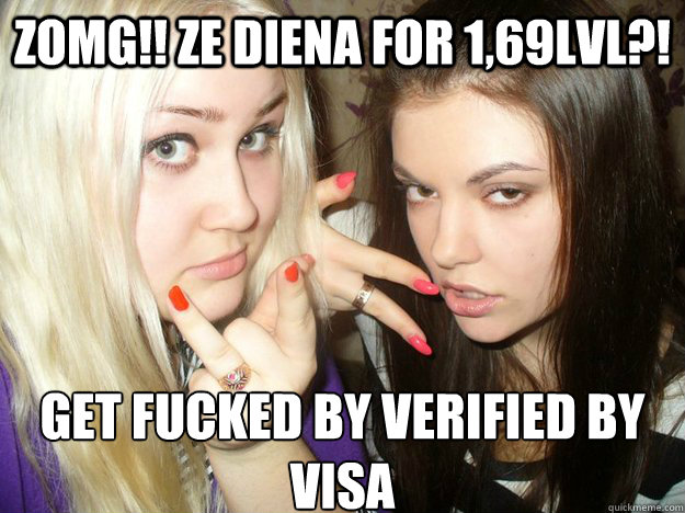 zomg!! ze diena for 1,69lvl?! Get fucked by verified by visa  Les Miserables