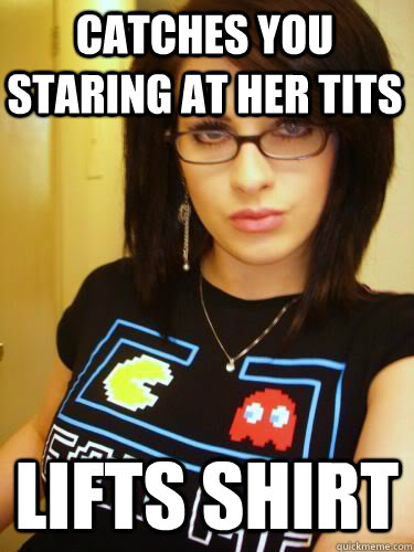 Catches you staring at her tits Lifts shirt  Cool Chick Carol