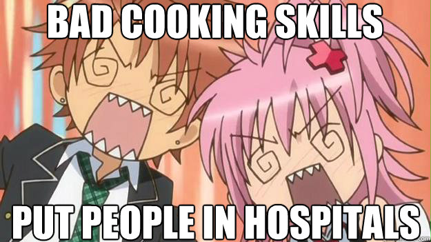 bad cooking skills put people in hospitals  Anime shock
